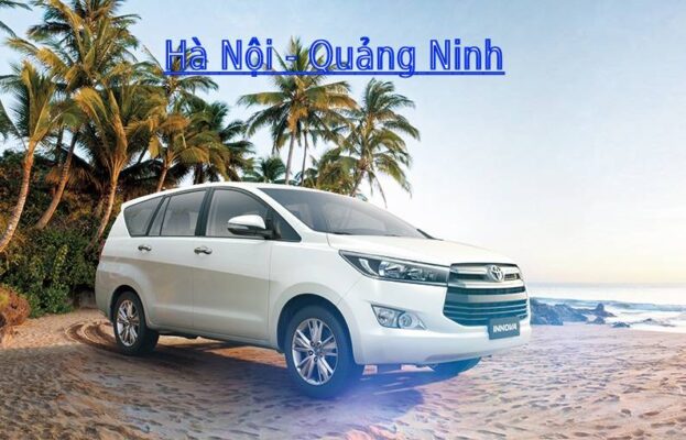 Thuê xe taxi Hà Nội Quảng Ninh giá rẻ trọn gói, an toàn, tiết kiệm