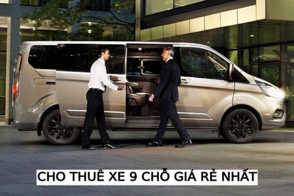 Cho Thuê Xe 9 Chỗ Hà Nội, Giá Rẻ, Uy Tín Chất Lượng Tốt