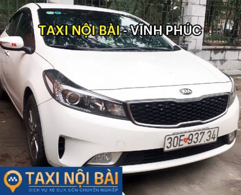 Bảng giá thuê xe taxi Nội Bài Vĩnh Phúc giá rẻ